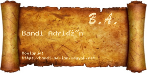Bandi Adrián névjegykártya